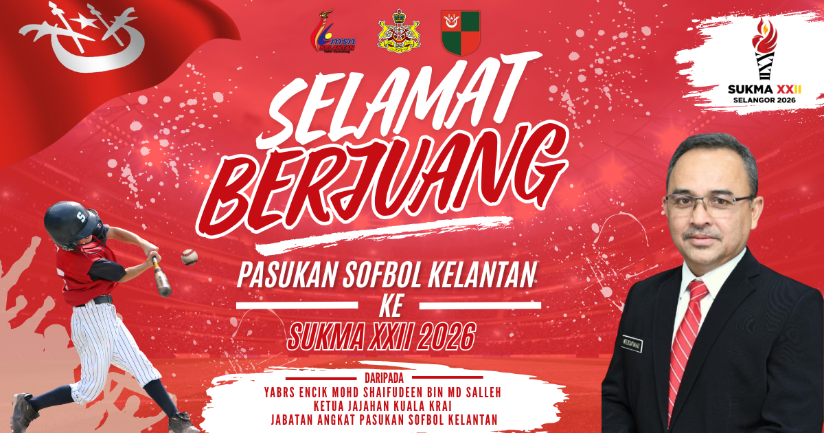 <img src="SelamatBerjuangSofbolKelantan.png" alt="Sofbol">